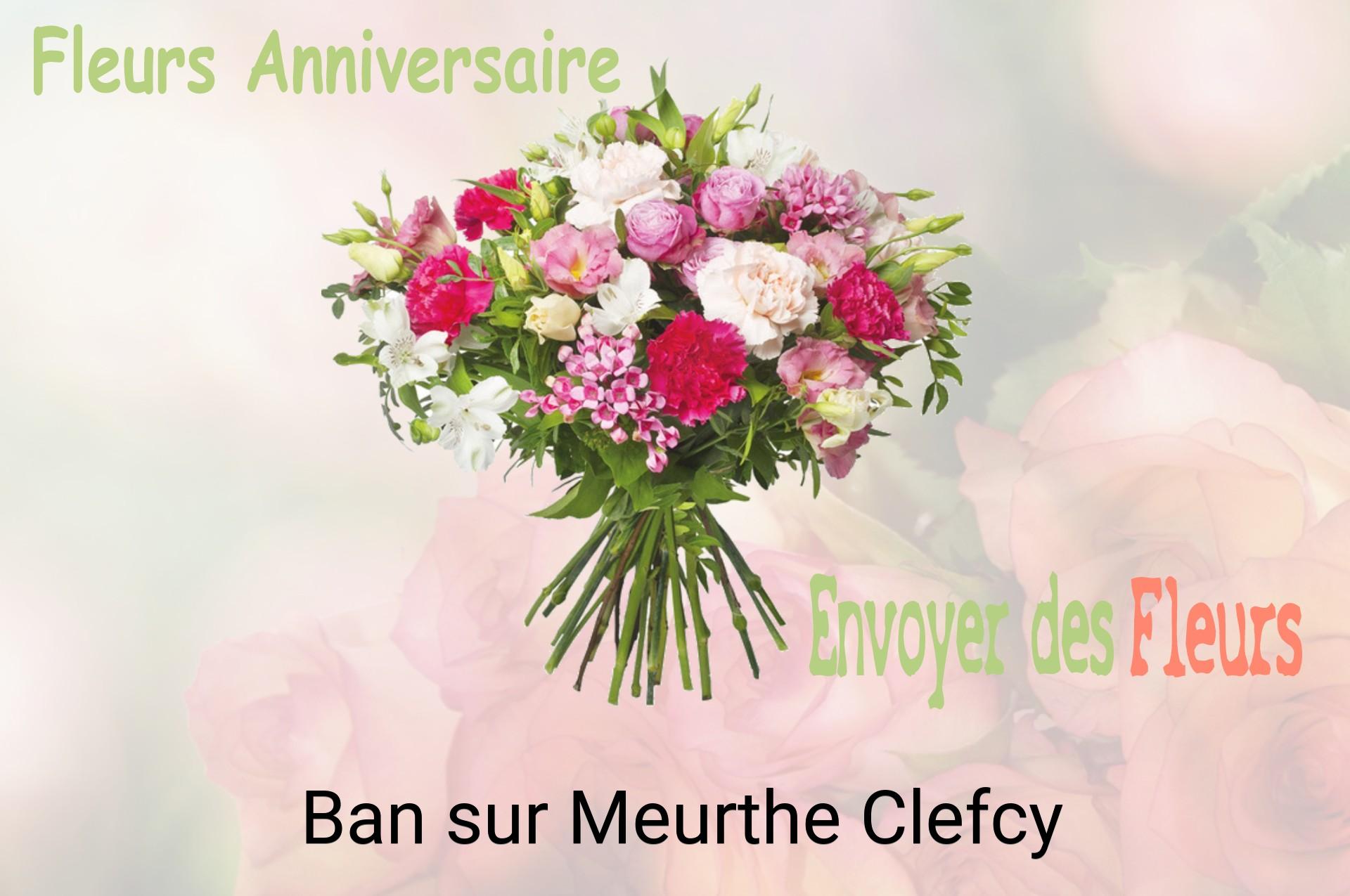 Bouquet de fleurs d’anniversaire livré à Ban-sur-Meurthe-Clefcy